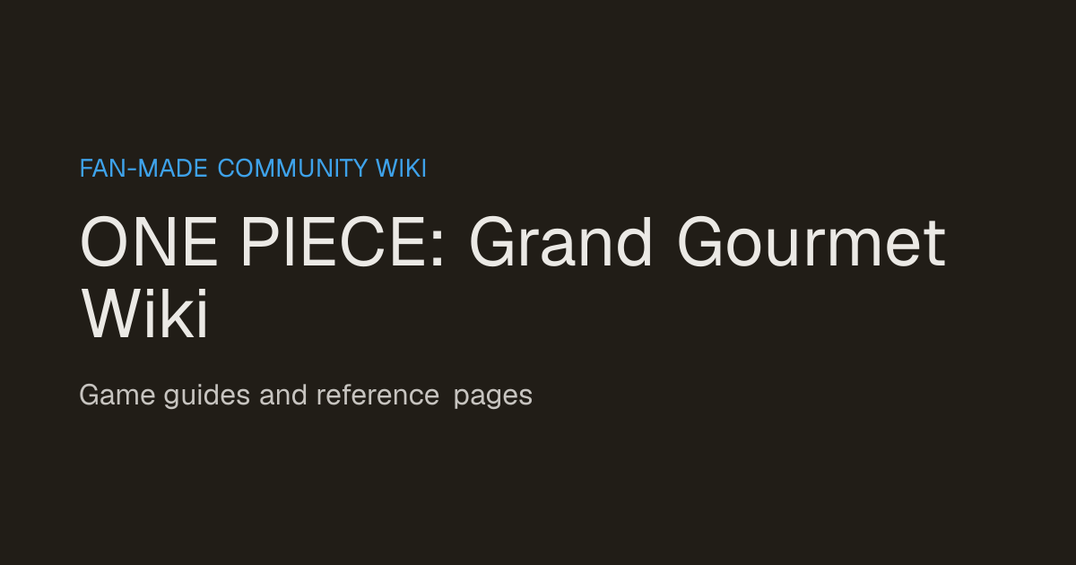 Characters - ONE PIECE: Grand Gourmet Wiki
